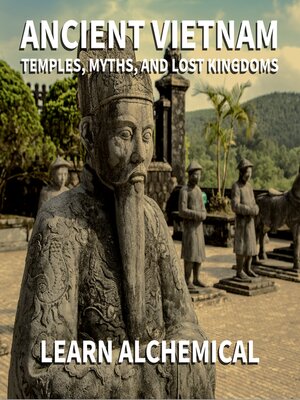 cover image of Ancient Vietnam